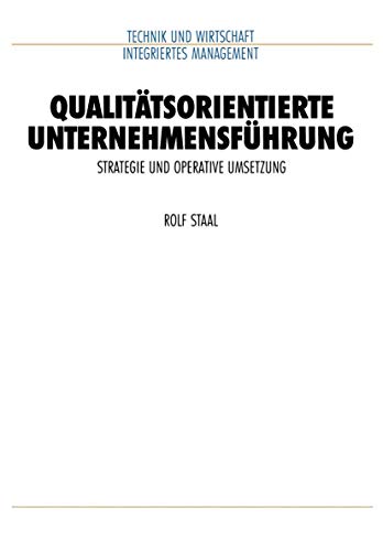 9783642958250: Qualittsorientierte Unternehmensfhrung: Strategie und operative Umsetzung (VDI-Buch)