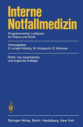 9783642966422: Interne Notfallmedizin: Programmierter Leitfaden fr Praxis und Klinik (German Edition)