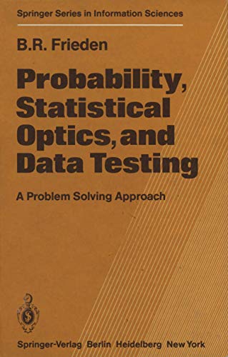 9783642967344: Probability, Statistical Optics, and Data Testing: 10 (Springer Series in Information Sciences)