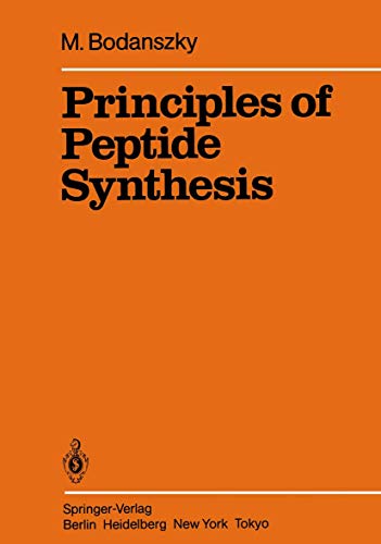 9783642967658: Principles of Peptide Synthesis (Reactivity and Structure: Concepts in Organic Chemistry)