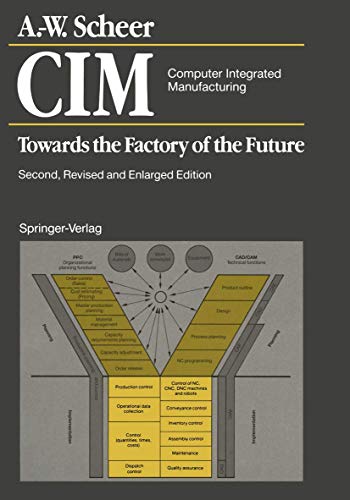 9783642973161: CIM. Computer Integrated Manufacturing: Towards the Factory of the Future