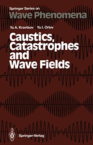 9783642974939: Caustics, Catastrophes and Wave Fields