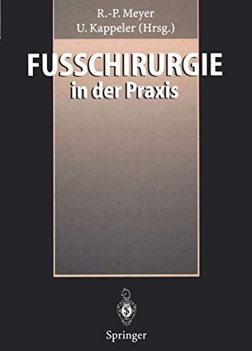 9783642979378: Fuchirurgie in der Praxis