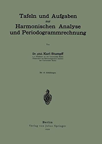 9783642981814: Tafeln und Aufgaben zur Harmonischen Analyse und Periodogrammrechnung (German Edition)