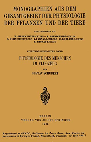 9783642982484: Physiologie des Menschen im Flugzeug: 34. Band (German Edition)