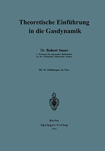 9783642982729: Theoretische Einfhrung in die Gasdynamik (German Edition)