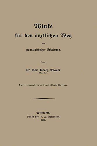 Beispielbild fr Winke Fur Den Arztlichen Weg Aus Zwanzigjahriger Erfahrung zum Verkauf von Chiron Media