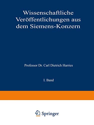 Stock image for Wissenschaftliche Verffentlichungen aus dem Siemens-Konzern: I. Band (German Edition) for sale by Lucky's Textbooks