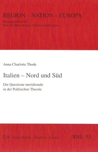 9783643100665: Italien - Nord und Süd: Die Questione meridionale in der Politischen Theorie
