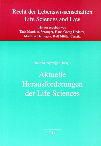 Stock image for Aktuelle Herausforderungen der Life Sciences (Recht der Lebenswissenschaften / Life Sciences and Law) for sale by Alexander Wegner