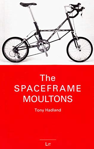 9783643103567: The Spaceframe Moultons