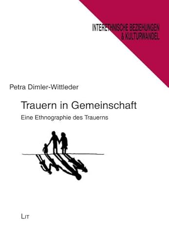 Imagen de archivo de Trauern in Gemeinschaft: Eine Ethnographie des Trauerns a la venta por medimops