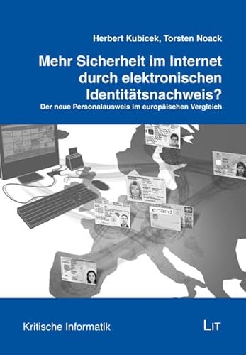 Beispielbild fr Mehr Sicherheit im Internet durch elektronischen Identittsnachweis?: Der neue Personalausweis im europischen Vergleich zum Verkauf von medimops