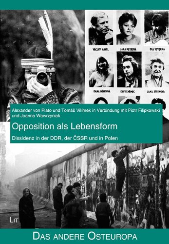9783643111838: Opposition als Lebensform: Dissidenz in der DDR, der CSSR und in Polen