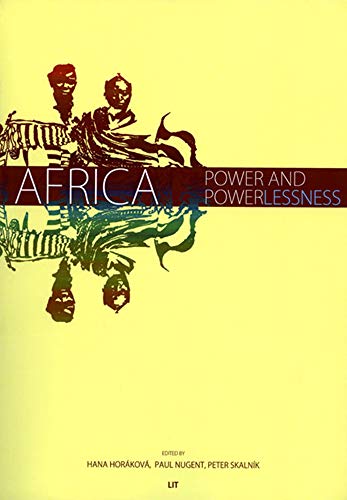 Stock image for Africa - Power and Powerlessness (43) (African Studies / Afrikanische Studien) for sale by GF Books, Inc.