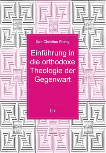 Beispielbild fr Einfhrung in die orthodoxe Theologie der Gegenwart zum Verkauf von medimops