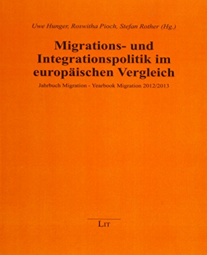 Stock image for Migrations- und Integrationspolitik im europischen Vergleich for sale by medimops