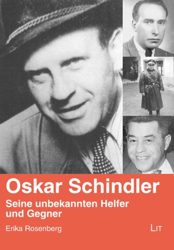 Beispielbild fr Oskar Schindler: Seine unbekannten Helfer und Gegner zum Verkauf von medimops