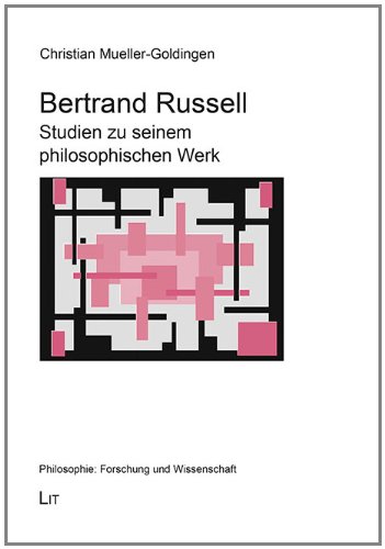 Beispielbild fr Bertrand Russell: Studien zu seinem philosophischen Werk zum Verkauf von Armoni Mediathek