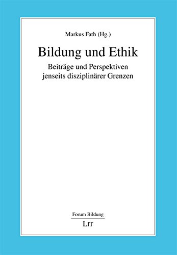 Bildung und Ethik - Markus Fath