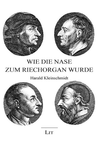 Stock image for Wie die Nase zum Riechorgan wurde for sale by text + tne