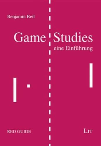 9783643120564: Beil, B: Game Studies - eine Einfhrung
