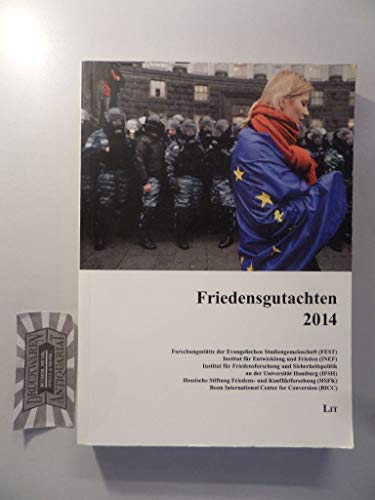 Stock image for FRIEDENSGUTACHTEN 2014 for sale by Zane W. Gray, BOOKSELLERS