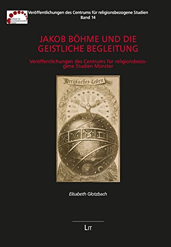 9783643127570: Jakob Bhme und die Geistliche Begleitung: Verffentlichungen des Centrums fr religionsbezogene Studien Mnster