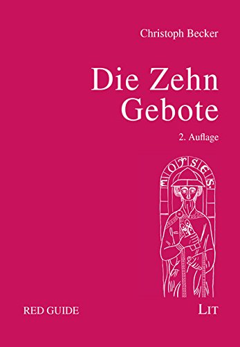 Beispielbild fr Die Zehn Gebote: Verfassung der Freiheit zum Verkauf von medimops