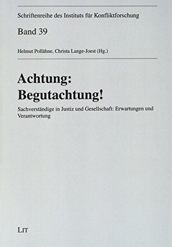 Achtung: Begutachtung! - Pollähne, Helmut und Christa Lange-Joest