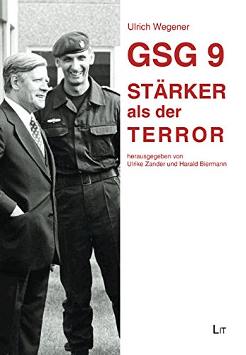 9783643137623: GSG 9 - Strker als der Terror - 2.berarbeitete Auflage