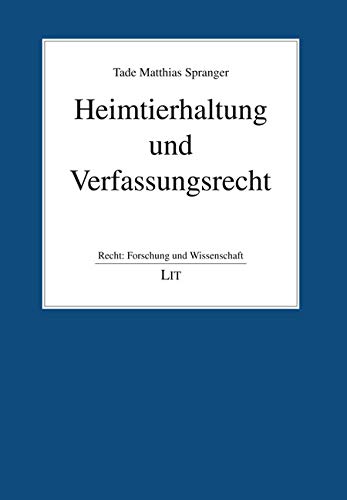 Stock image for Heimtierhaltung und Verfassungsrecht for sale by medimops