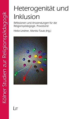 Beispielbild fr Reflexionen und Anwendungen fr die Religionspdagogik : Praxisband. zum Verkauf von Antiquariat J. Kitzinger
