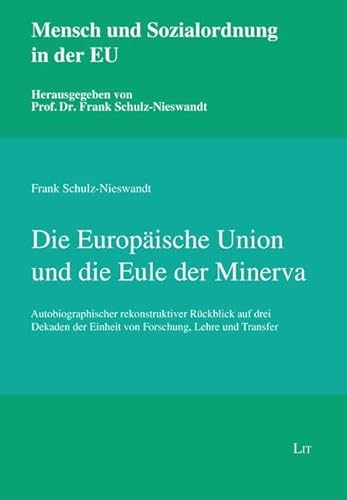 Beispielbild fr Die Europische Union und die Eule der Minerva zum Verkauf von Blackwell's