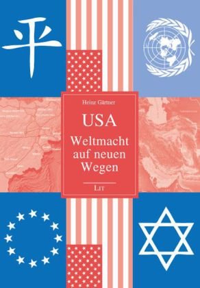 Stock image for USA - Weltmacht auf neuen Wegen for sale by Versandantiquariat Jena