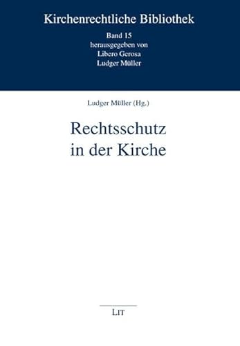Rechtsschutz in der Kirche (9783643503114) by Unknown Author