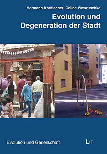 Stock image for Evolution und Degeneration der Stadt for sale by medimops