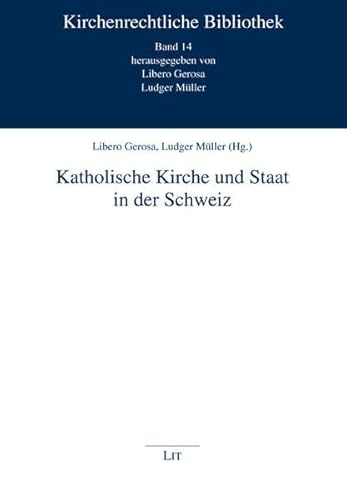 Beispielbild fr Katholische Kirche und Staat in der Schweiz zum Verkauf von suspiratio - online bcherstube