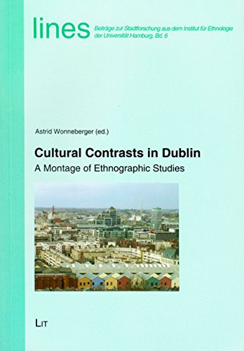 Beispielbild fr Cultural Contrasts in Dublin zum Verkauf von Blackwell's