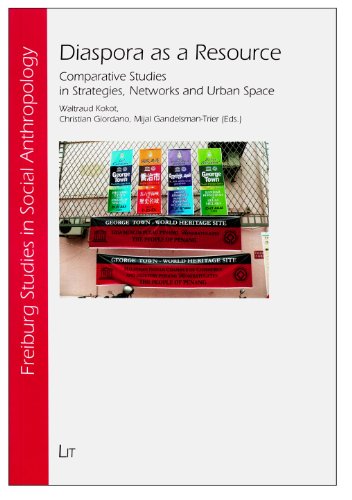 9783643801456: Diaspora as a Resource: Comparative Studies in Strategies, Networks and Urban Space: 36 (Freiburger Sozialanthropologische Studien/Freiburg Studies in Social Anthropology)