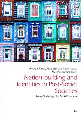 Imagen de archivo de Nation-Building and Identities in Post-Soviet Societies a la venta por Blackwell's