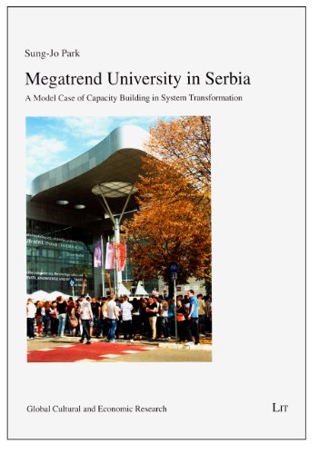 9783643902146: Megatrend University in Serbia: A Model Case of Capacity Building in System Transformation: 9