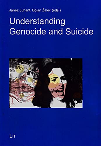 Stock image for Understanding Genocide and Suicide for sale by Blackwell's