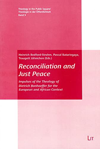 9783643905574: Reconciliation and Just Peace: Impulses of the Theology of Dietrich Bonhoeffer for the European and African Context