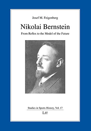 9783643905833: Nikolai Bernstein: From Reflex to the Model of the Future: 17