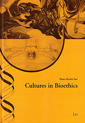 Beispielbild fr Cultures in Bioethics zum Verkauf von Blackwell's