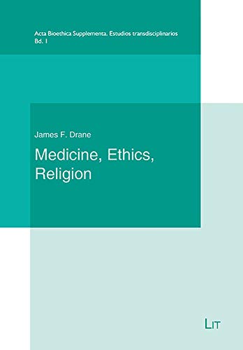 Beispielbild fr Medicine, Ethics and Religion zum Verkauf von Blackwell's