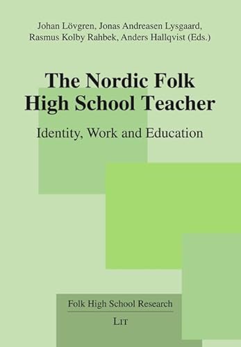 Stock image for The Nordic Folk High School Teacher for sale by GreatBookPrices