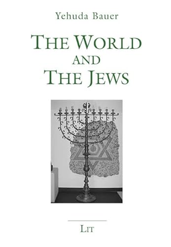 Beispielbild fr The World and the Jews zum Verkauf von Blackwell's
