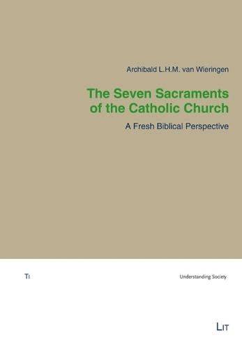 Beispielbild fr Seven Sacraments Of The Catholic Church The zum Verkauf von GreatBookPrices